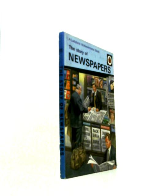The Story of Newspapers