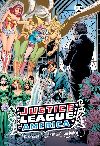 Justice League of America: The Wedding of the Atom and Jean Loring
