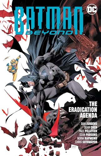 Batman Beyond Vol. 8: The Eradication Agenda
