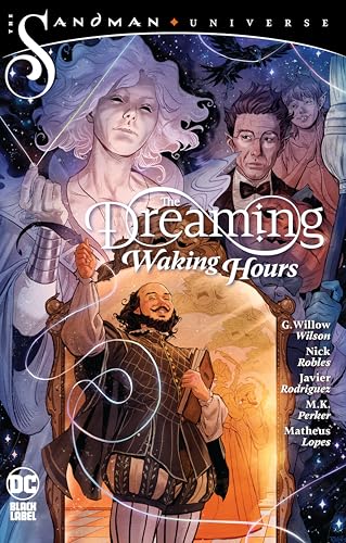 The Dreaming: Waking Hours