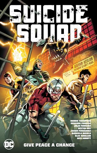 Suicide Squad Vol 1: Give Peace a Chance