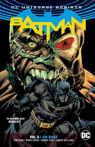 Batman Vol. 3: I Am Bane