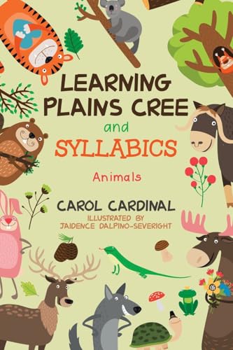 Learning Plains Cree and Syllabics