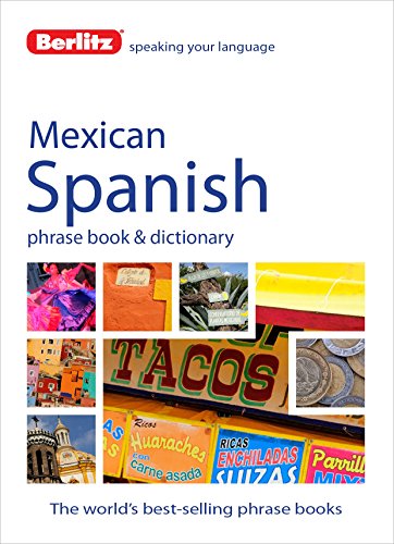 Berlitz Phrase Book & Dictionary Mexican Spanish