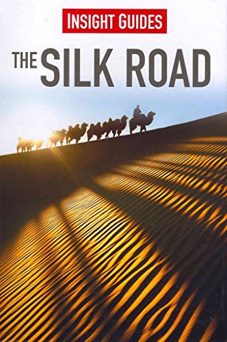 Insight Guides: Silk Road