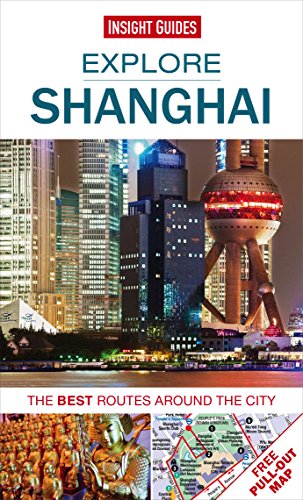 Insight Guides Explore Shanghai (Travel Guide with Free eBook)