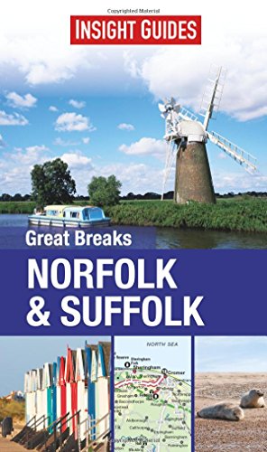 Insight Guides Great Breaks Norfolk & Suffolk