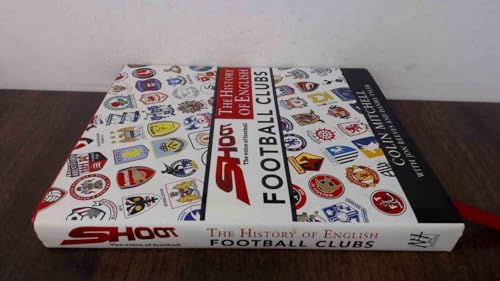 The History of English Football Clubs