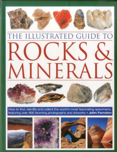 Illustrated Guide to Rocks and Minerals