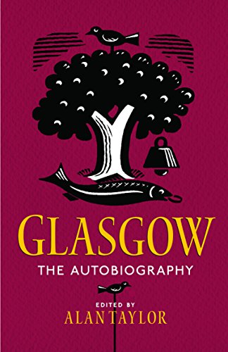 Glasgow: The Autobiography
