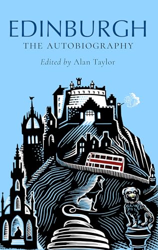 Edinburgh: The Autobiography