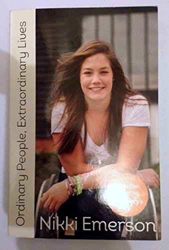 Ordinary People, Extraordinary Lives: Nikki Emerson