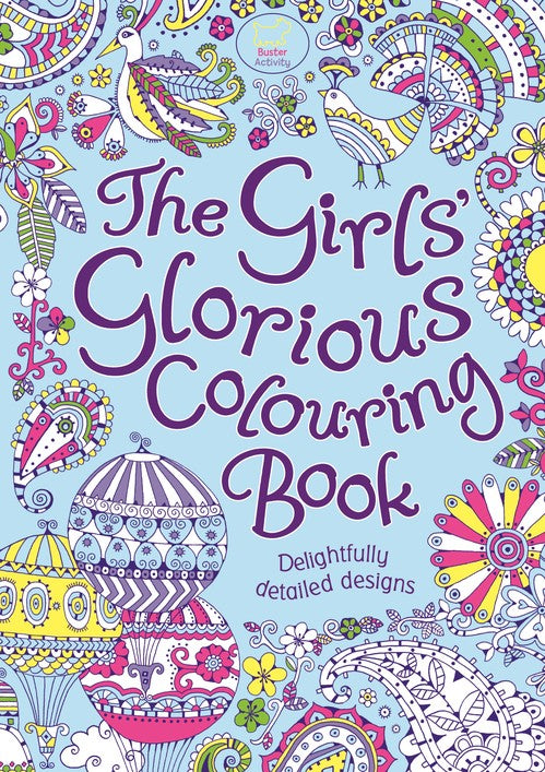 The Girls' Glorious Colouring Book