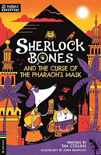 Sherlock Bones and the Curse of the Pharaohs Mask