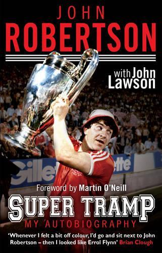 John Robertson: Super Tramp