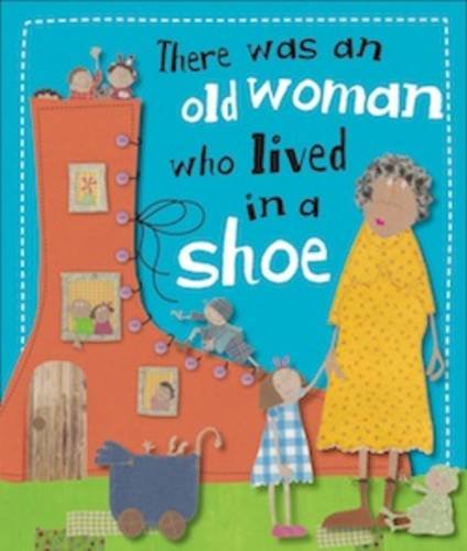 The Old Woman Who Lived in a Shoe