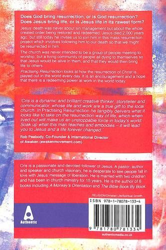 Practising Resurrection