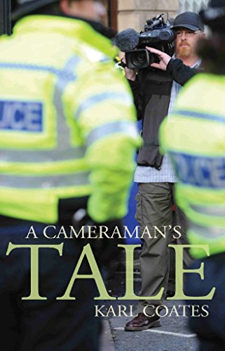 A Cameraman's Tale