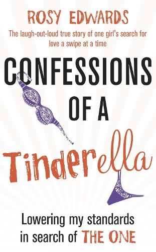 Confessions of a Tinderella