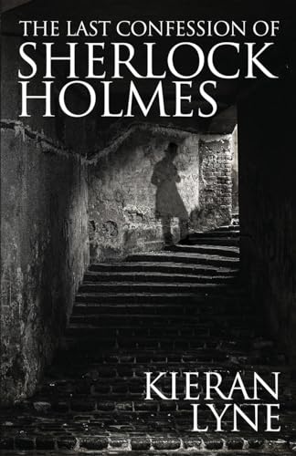 The Last Confession of Sherlock Holmes