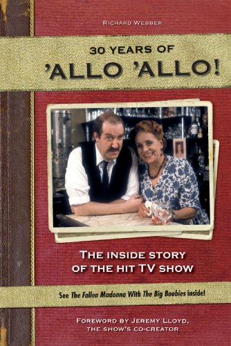Allo Allo 30th Anniversary