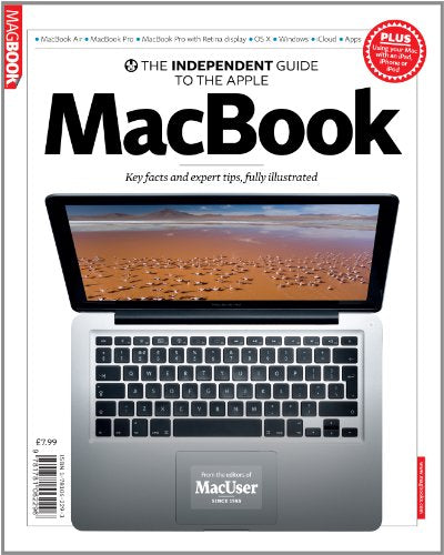 The Independent Guide to the Apple MacBook