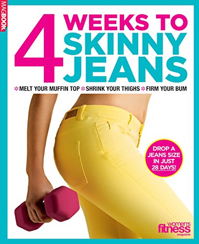 4 Weeks to Skinny Jeans