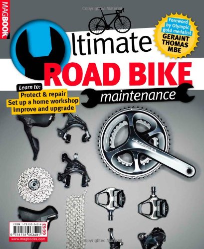 Road Bike Maintenance The Ultimate Guide