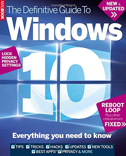 Definitive guide to Windows 10