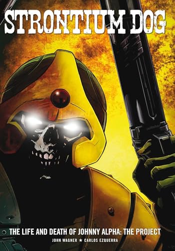 Strontium Dog: The Life and Death of Johnny Alpha - The Project