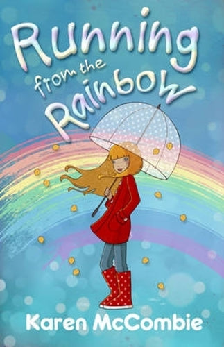Running from the Rainbow