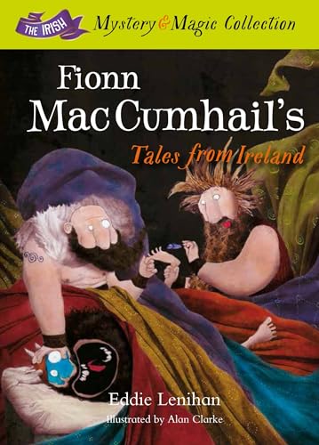 Fionn Mac Cumhail's Tales From Ireland: