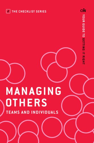 Managing Others: Teams and Individuals