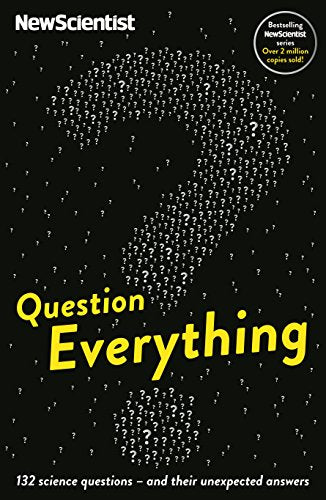 Question Everything