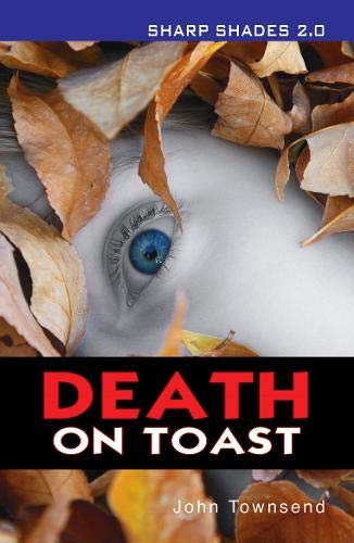 Death on Toast (Sharp Shades)