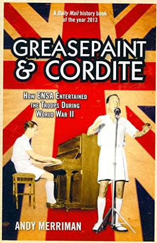 Greasepaint and Cordite
