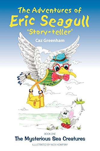 The Adventures of Eric Seagull
