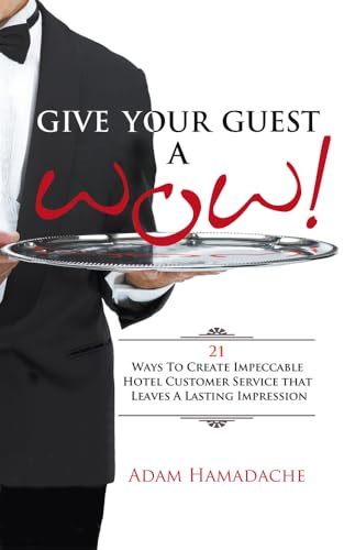 Give Your Guest a Wow!