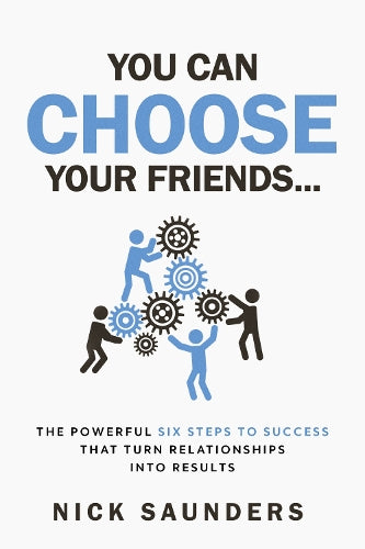 You Can Choose Your Friends