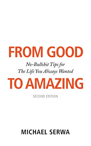 From Good to Amazing