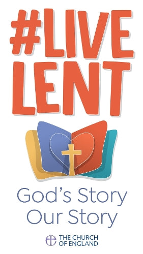 Live Lent: God's Story Our Story (single copy)