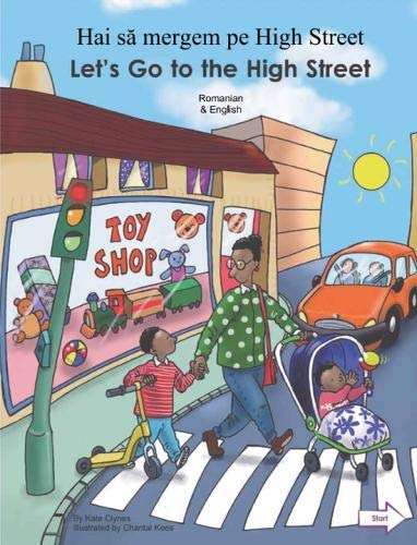 Let's Go to the High Street Romanian/English
