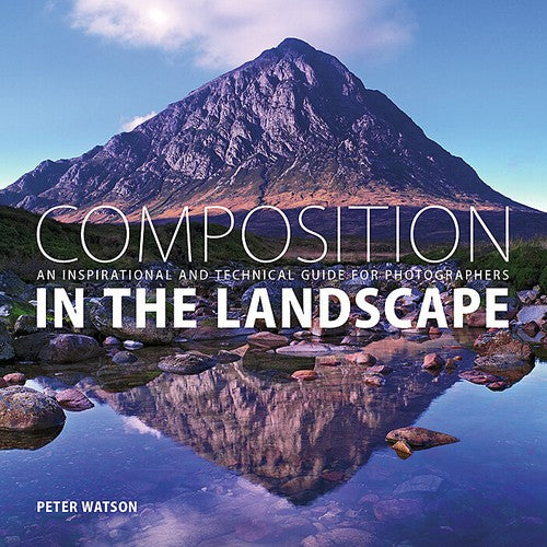 Composition in the Landscape