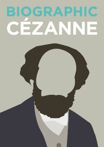 Biographic: Cezanne