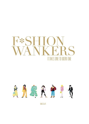 Fashion Wankers