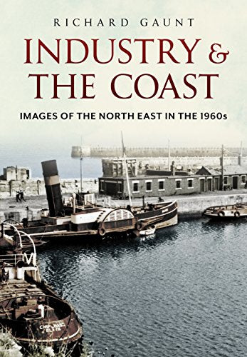Industry and the Coast
