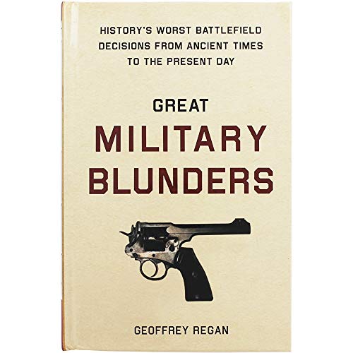 Seven Oaks Great Military Blunders