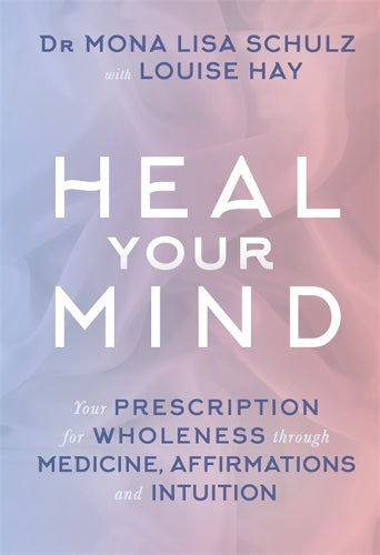 Heal Your Mind