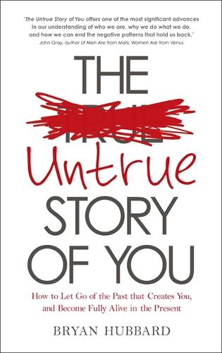 The Untrue Story of You