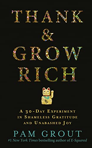 Thank & Grow Rich